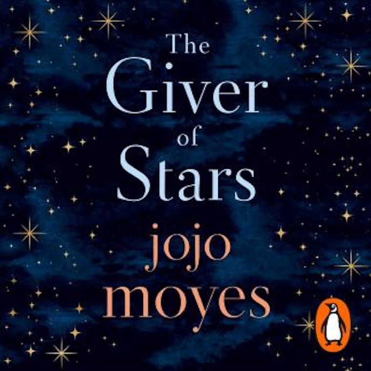 The Giver Of Stars - Jojo Moyes