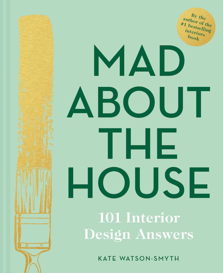 mad about the house - Kate Watson-Smyth