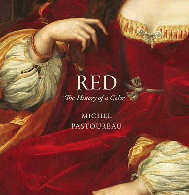 Waterstones Red, The History of a Colour by Michel Pastoureau, £34