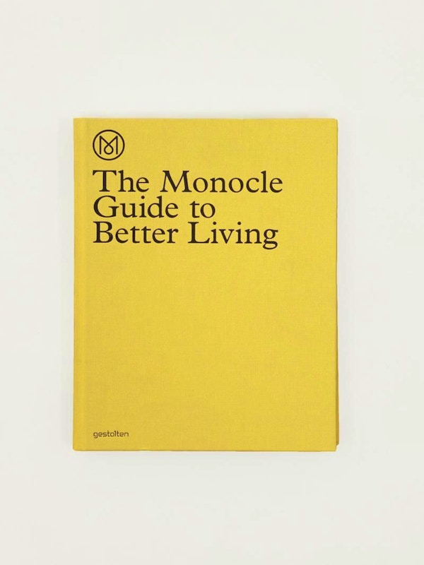 The Monocle Guide To Better Living