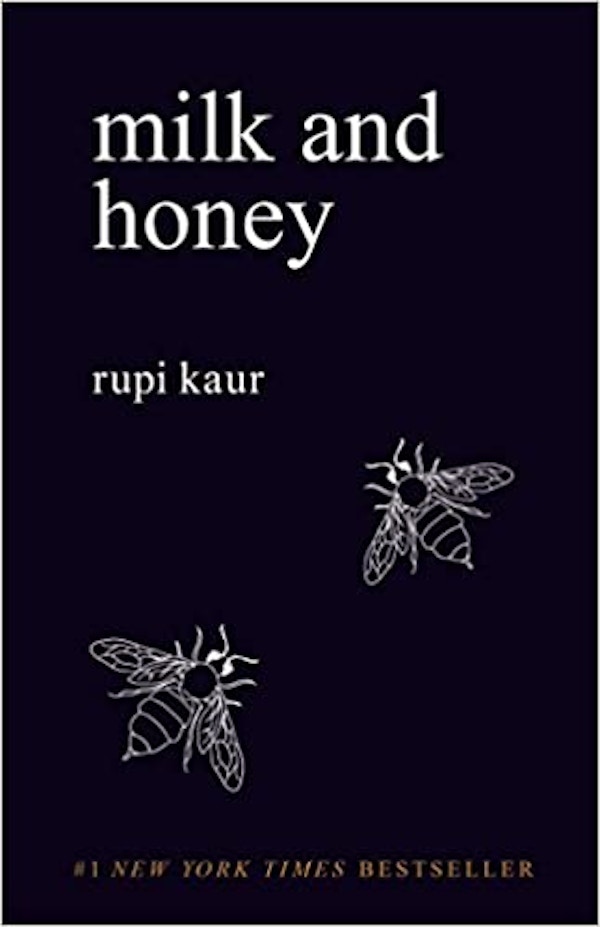Milk And Honey By Rapi Kapur