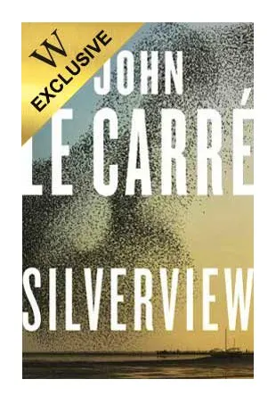 Silverview, £20 John Le Carré