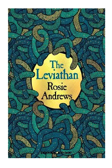 The Leviathan, £14.99 Rosie Andrews