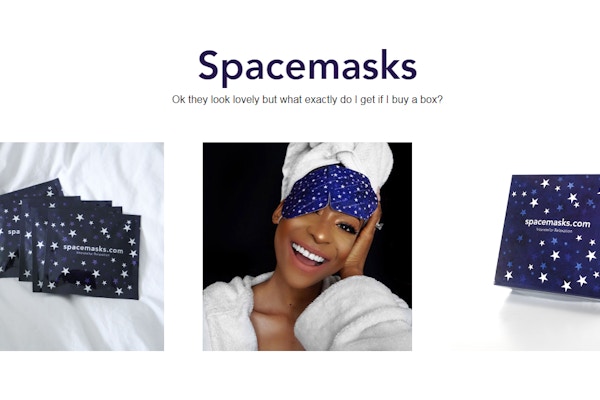 SpaceMasks People's Choice: Known for their award winning eye masks, with endorsements from the likes of Grazia, Vogue, Tatler, The Times, with a devoted following.