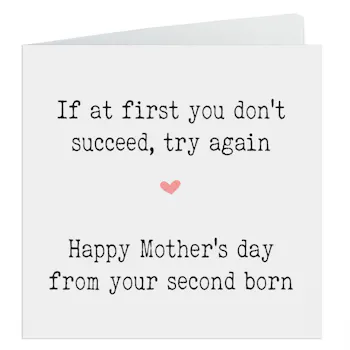 Funny Second Born Mother’s Day Card