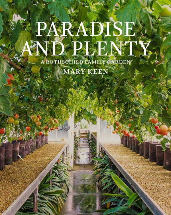Paradise And Plenty By Mary Keen