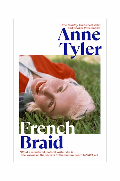 French Braid Anne Tyler, £16.99
