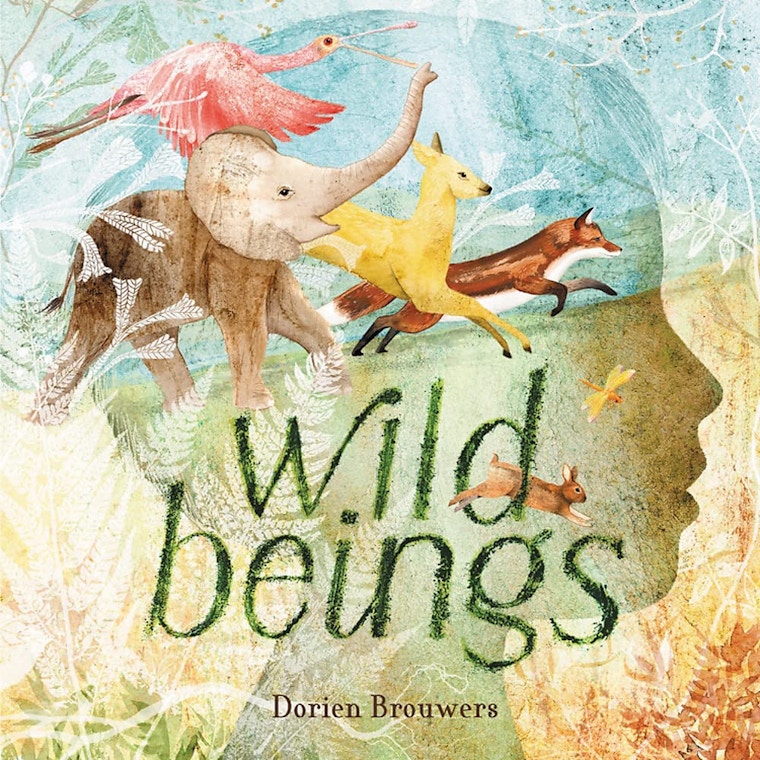 Wild Beings (Age 3+)
