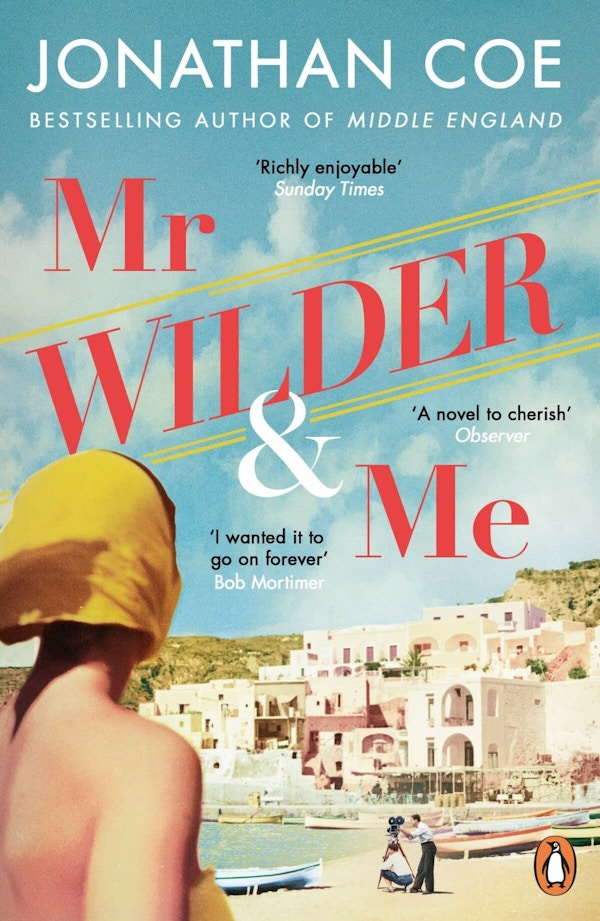 Mr Wilder & Me By Jonathan Coe