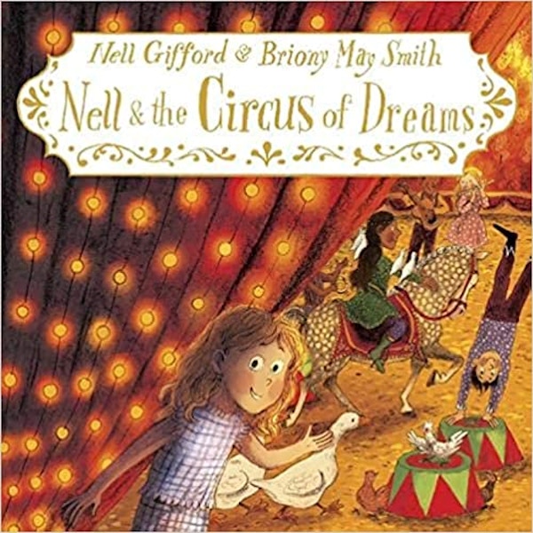 Nell Gifford Nell & The Circus Of Dreams, £6.46