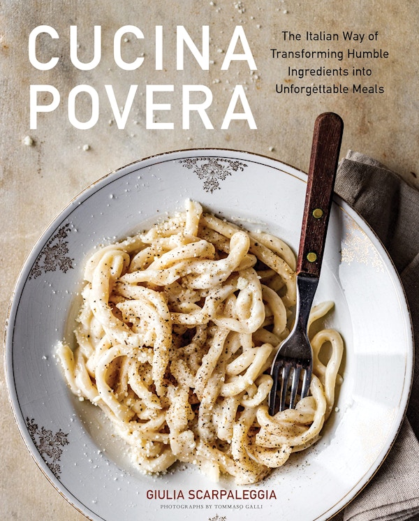 Cucina Povera By Giulia Scarpaleggia, £25 
