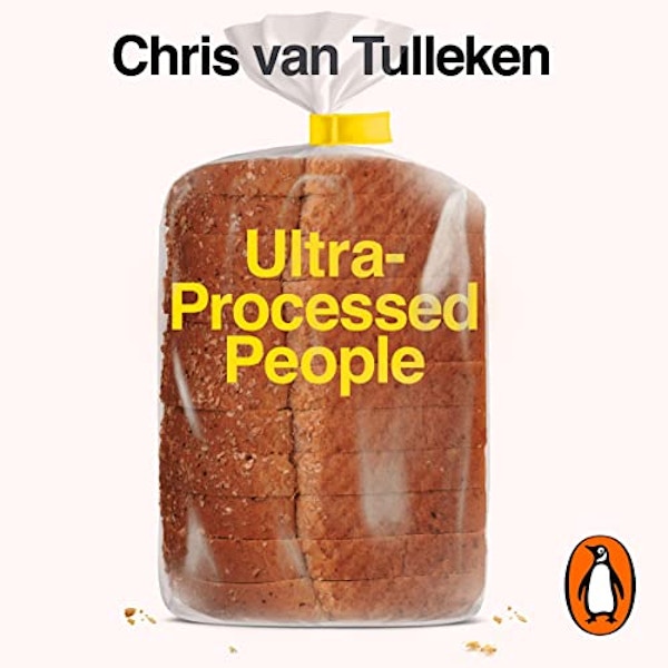 Ultra Processed People
