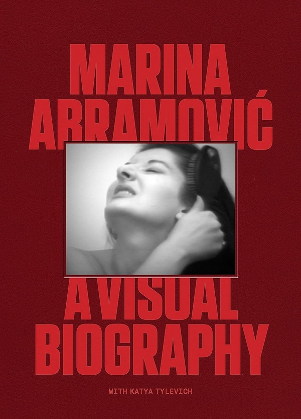 Marina Abramovic- A Visual Biography 