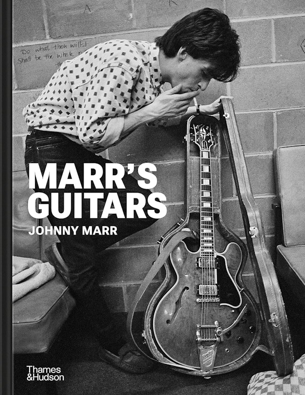 Marr’s Guitars By Johnny Marr 