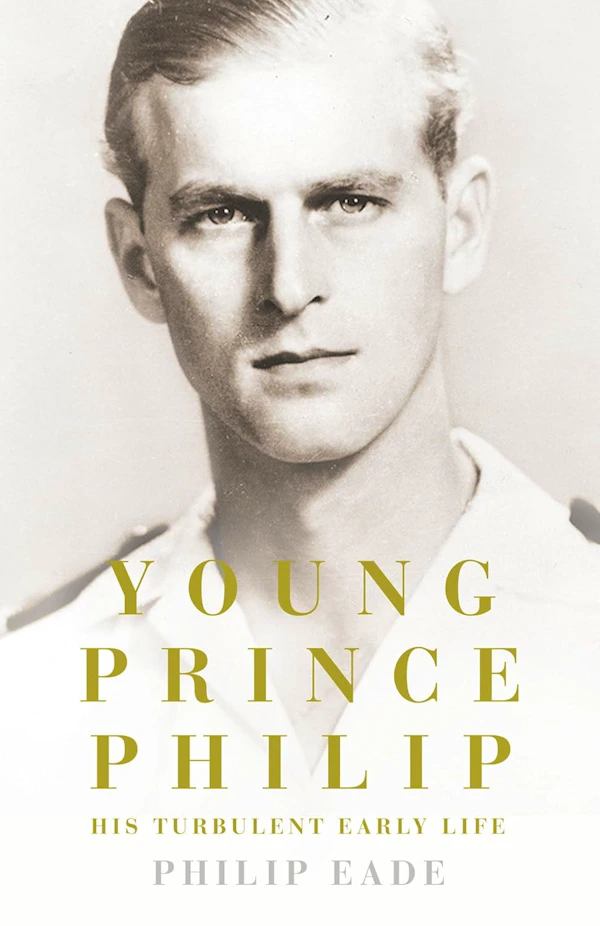 Young Prince Philip His Turbulent Early Life