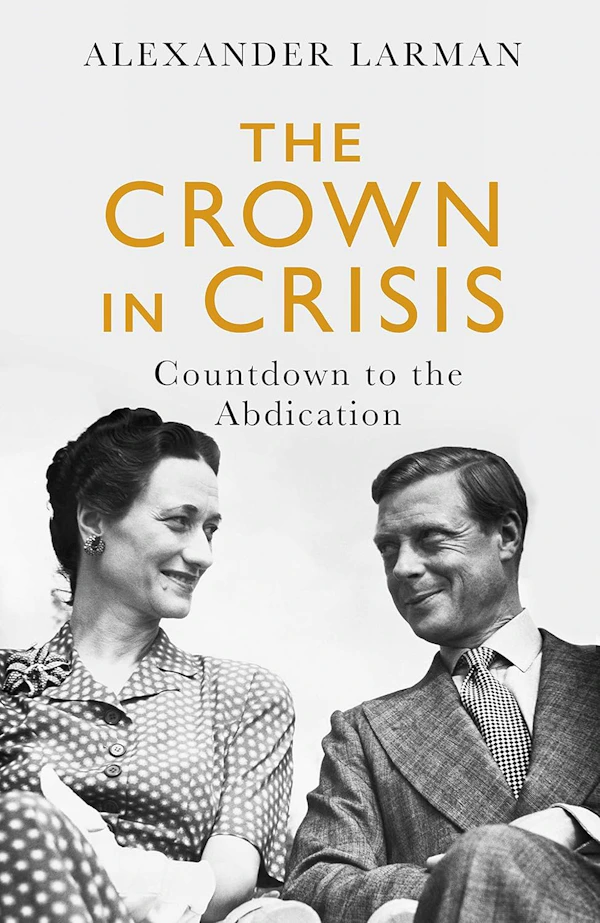 The Crown In Crisis - As Seen On Channel 4’s Edward Vs George