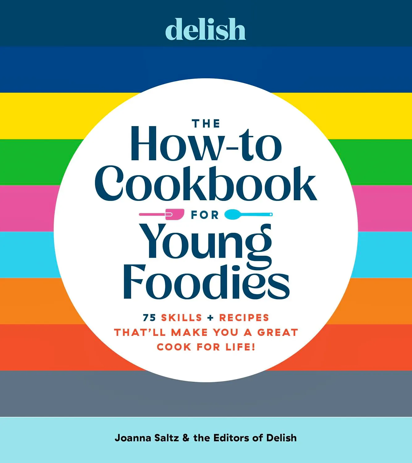 Kids Cookbooks 2026 Delish How To Cook Book For Young Foodies