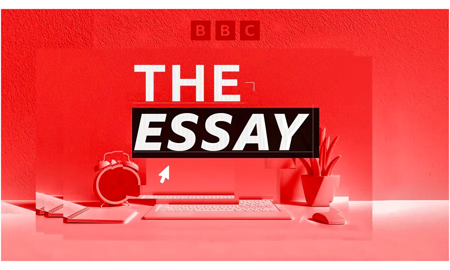 Long Form Reading Bbc 3 The Essay