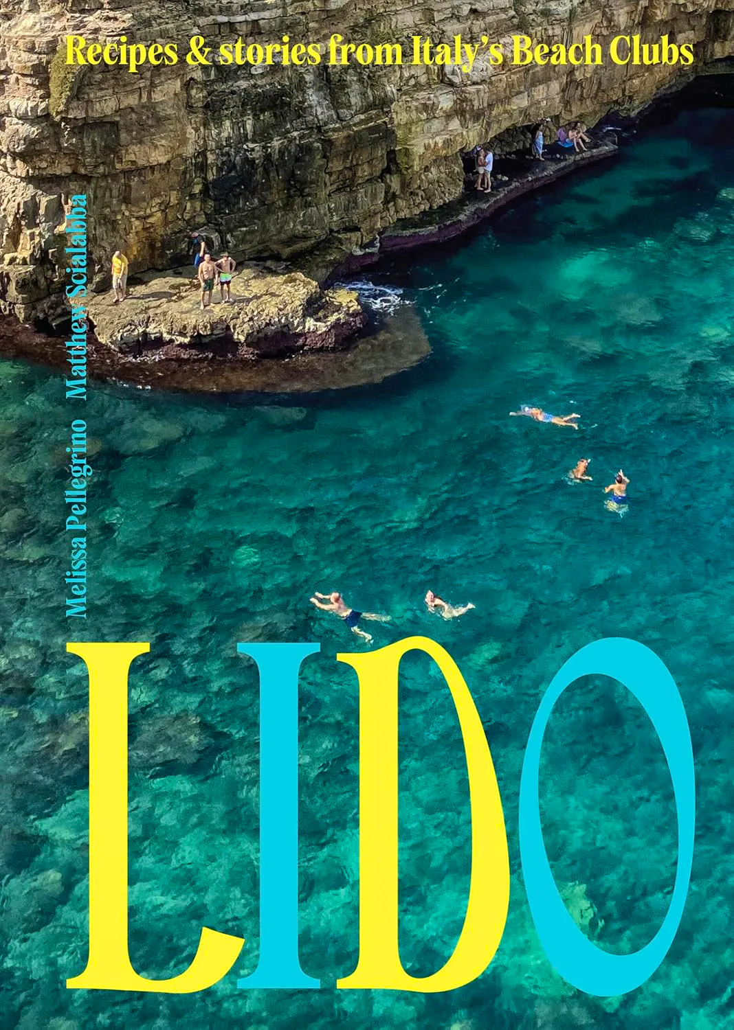 Lido- Recipes And Stories From Italy
