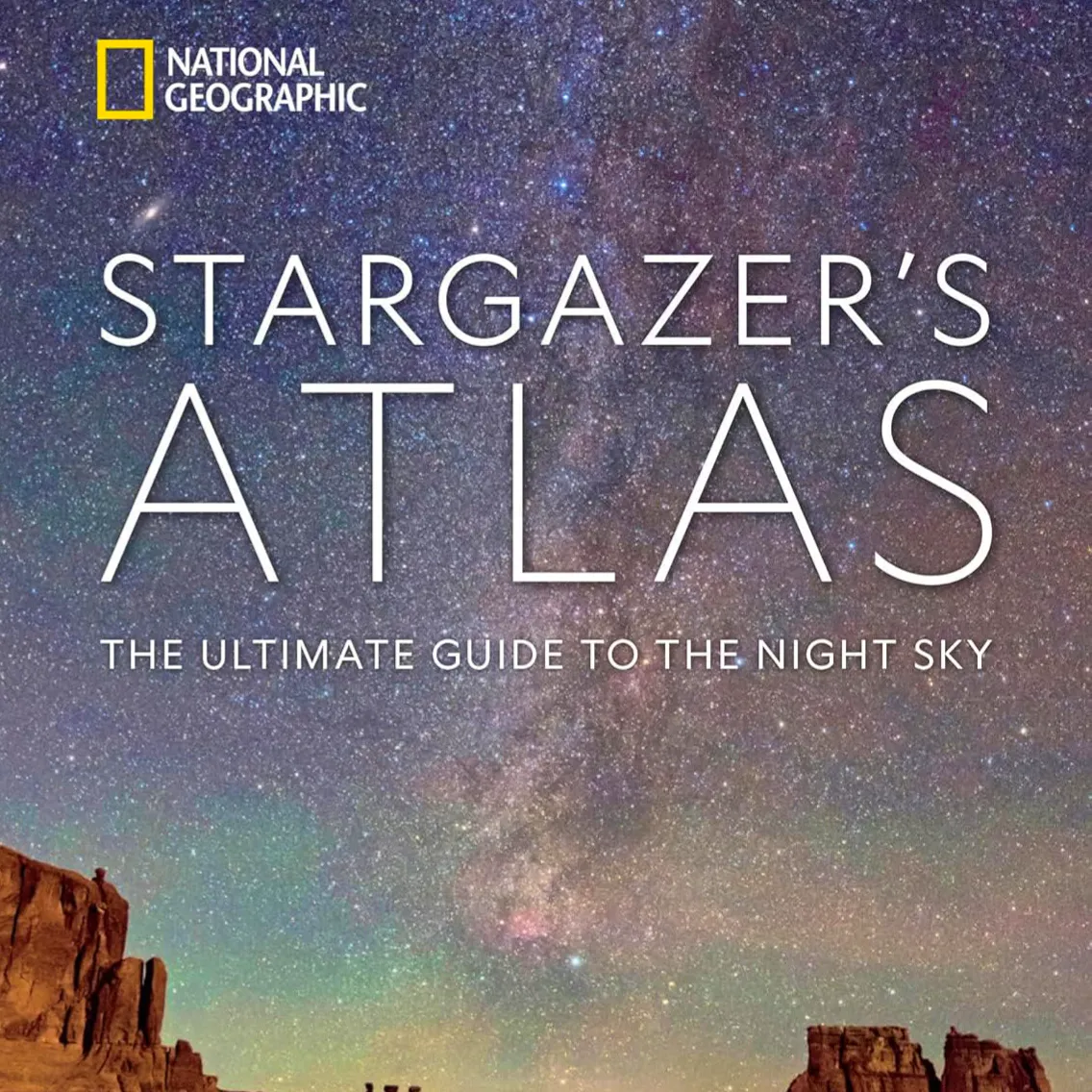 National Geographic Stargazer's Atlas: The Ultimate Guide to the Night Sky, £18.99
