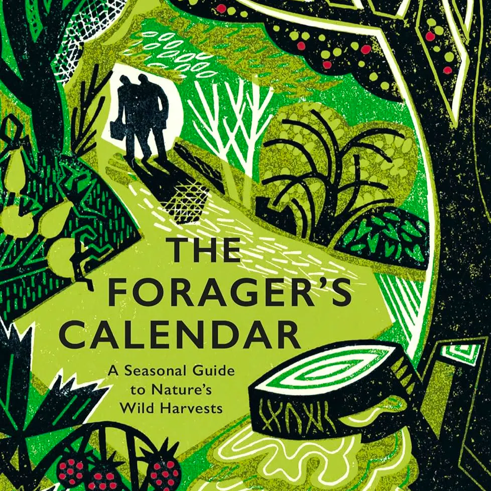 Blackwell’s The Forager's Calendar by John Wright, £15.99
