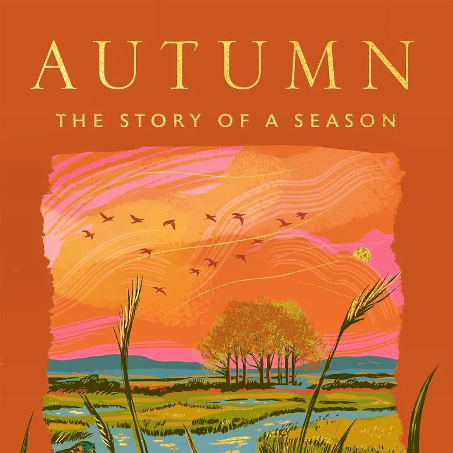 Kate Mosse Autumn: An Atmospheric Memoir Of The Season, £16.99