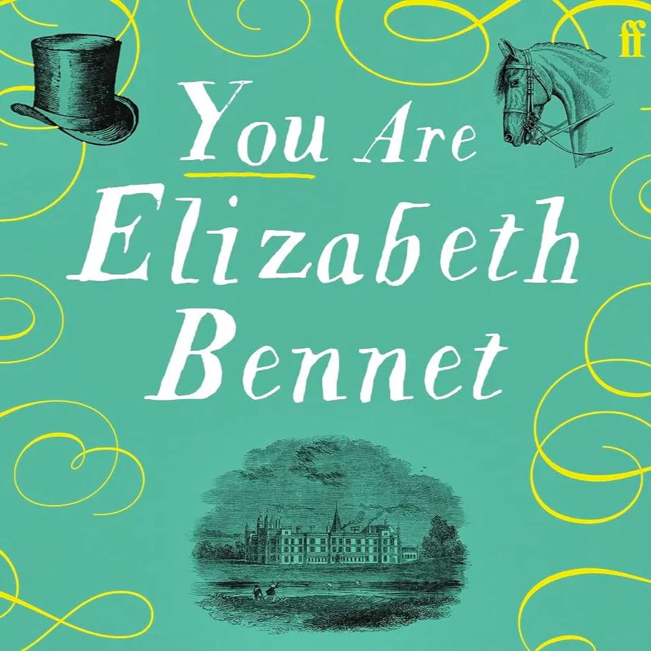 Waterstones You Are Elizabeth Bennet: Create Your Own Jane Austen Adventure, £9.99